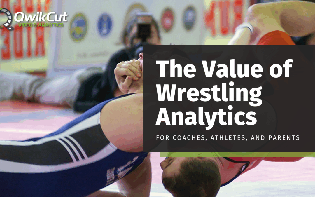 The Value of Having Wrestling Video and Analytics